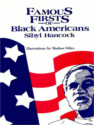 cover image of Famous Firsts of Black Americans